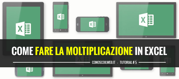 come-fare-la-moltiplicazione-in-excel