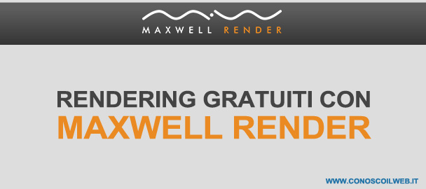 Rendering gratuiti per Google SketchUp con Maxwell Render