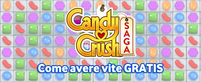 Vite gratis Candy Crush Saga