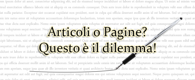 WordPress Articoli o Pagine? Ecco la differenza!