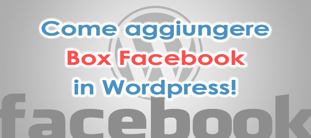 Come aggiungere Facebook su WordPress