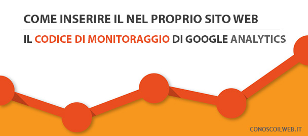 come-inserire-codice-di-monitoraggio-google-analytics