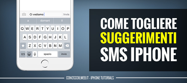 come-togliere-suggerimenti-sms-iphone